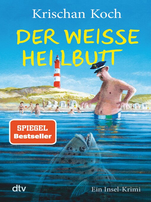 Title details for Der weiße Heilbutt by Krischan Koch - Wait list